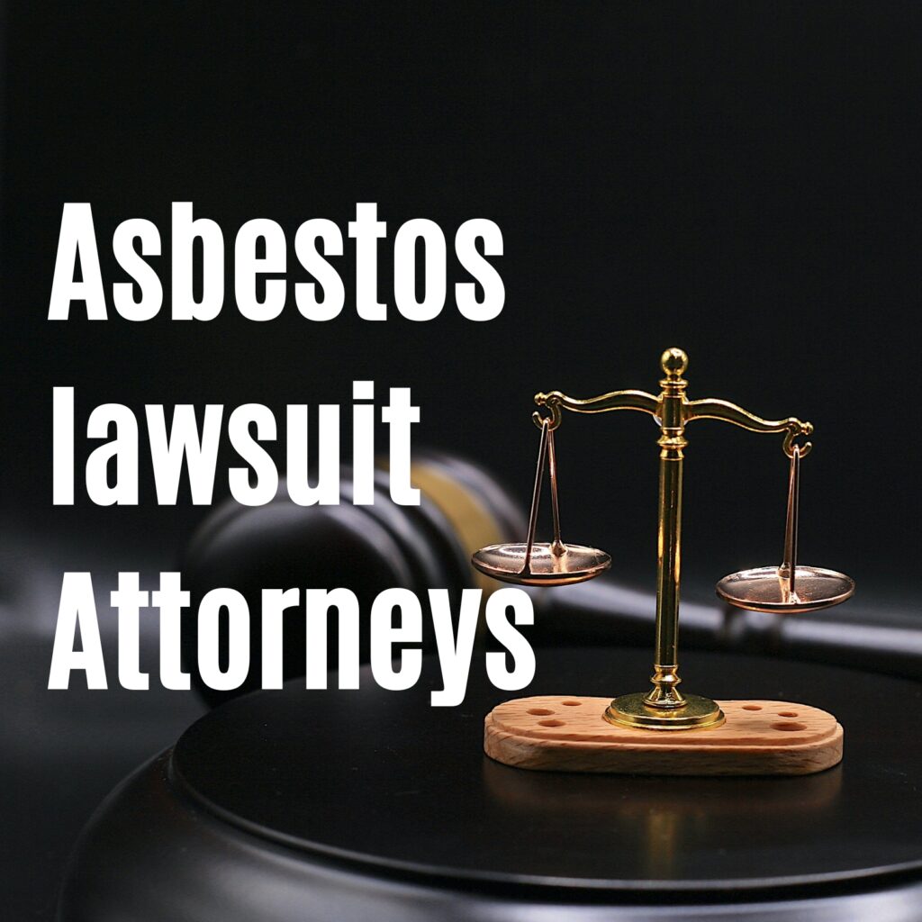 asbestos lawsuit attorneys, asbestos lawsuit requirements, asbestos exposure lawsuit settlements, asbestos claims after death, asbestos lawyers near me, top asbestos law firms, top 10 mesothelioma law firm